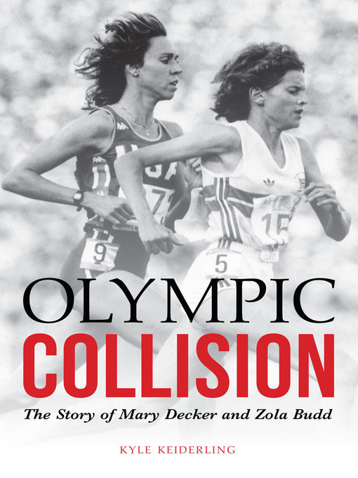 Title details for Olympic Collision by Kyle Keiderling - Available